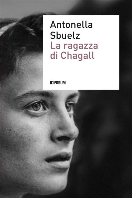 La ragazza di Chagall - Antonella Sbuelz - ebook