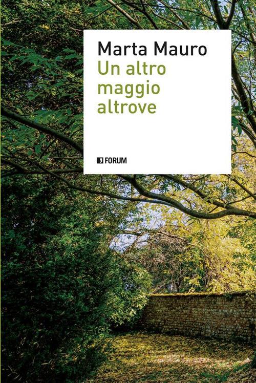 Un altro maggio altrove - Marta Mauro - ebook