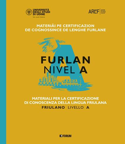 Materiali per la certificazione di conoscenza della lingua friulana. Friulano livello A - Fabiana Fusco - copertina