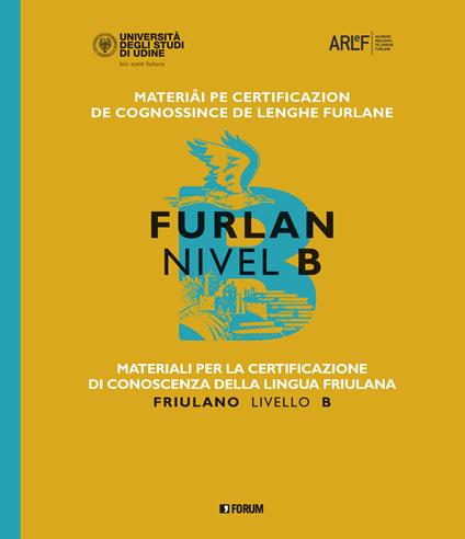 Materiali per la certificazione di conoscenza della lingua friulana. Friulano livello B - Fabiana Fusco - copertina