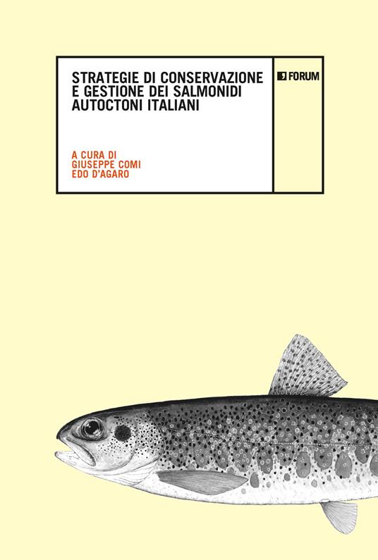 Strategie di conservazione e gestione dei salmonidi autoctoni italiani - copertina