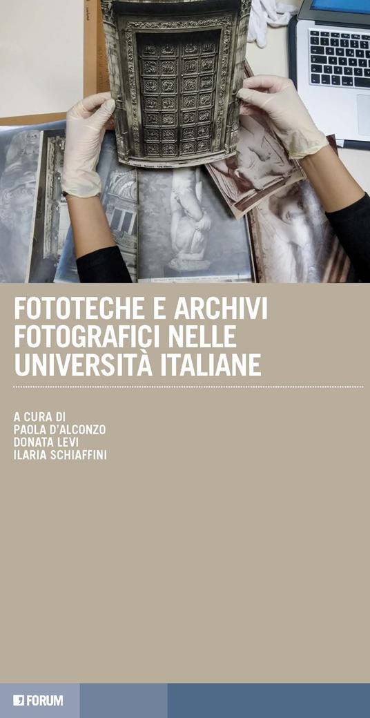 Fototeche e archivi fotografici nelle università italiane - copertina