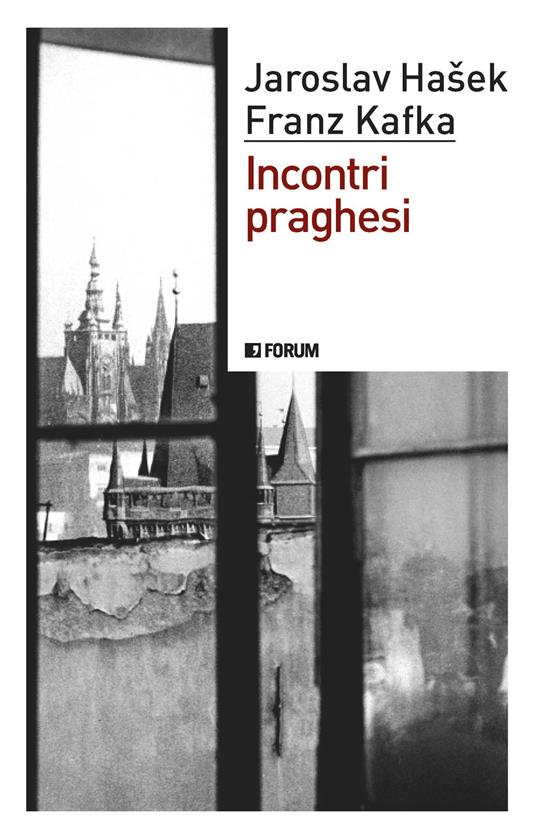 Incontri praghesi - Jaroslav Hasek,Franz Kafka - copertina