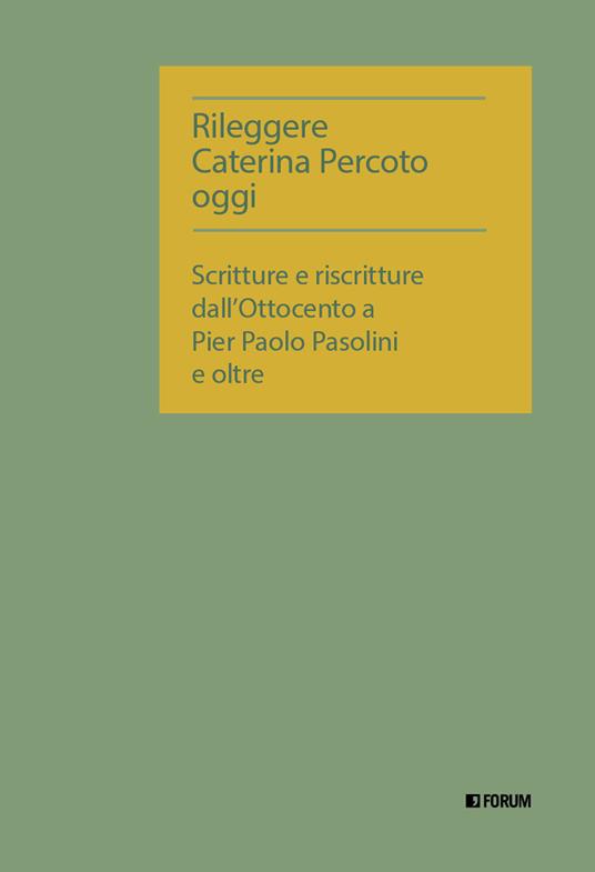 Rileggere Caterina Percoto oggi - copertina