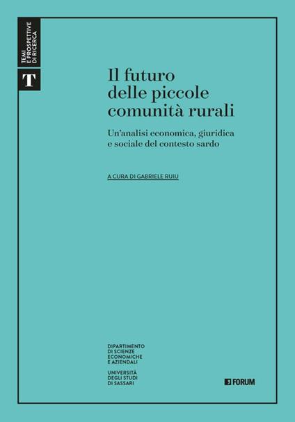 Il futuro delle piccole comunità rurali - Gabriele Ruiu - copertina