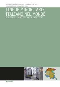 Lingue minoritarie, italiano nel mondo. Strutture e aspetti sociolinguistici