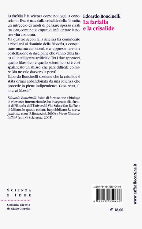 La farfalla e la crisalide. La nascita della scienza sperimentale - Edoardo Boncinelli - 2