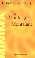 Da Montaigne a Montaigne