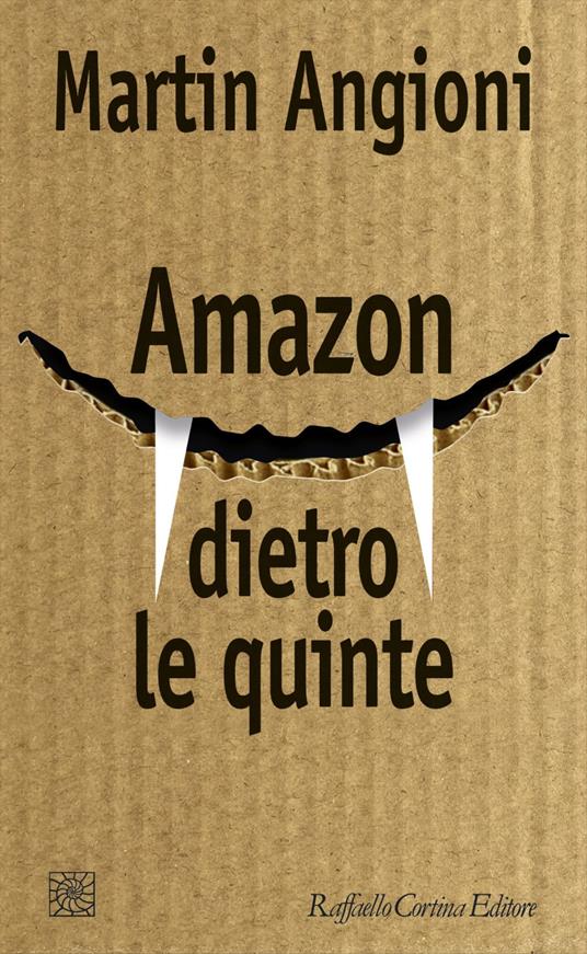 Amazon dietro le quinte - Martin Angioni - copertina