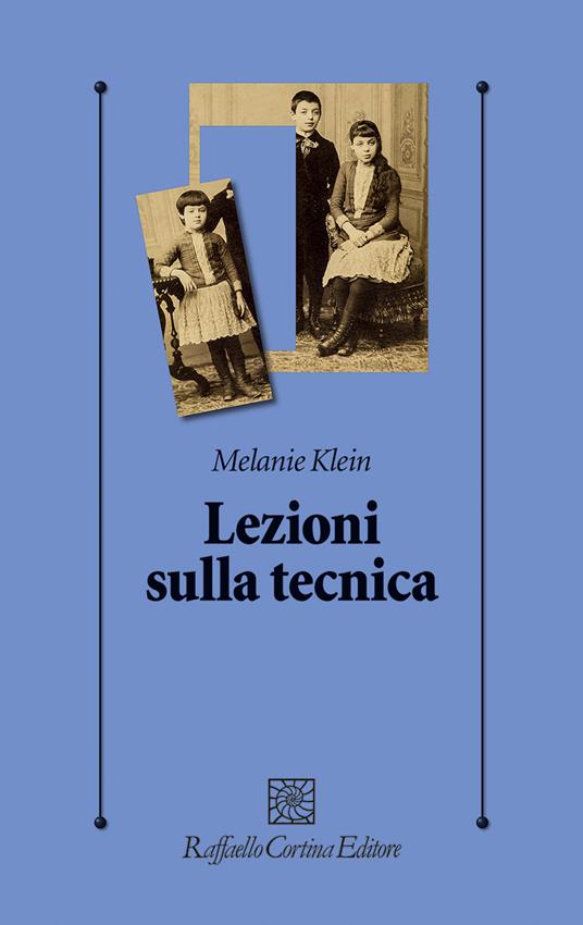 Lezioni sulla tecnica - Melanie Klein - copertina