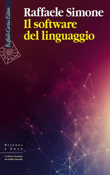 Il software del linguaggio - Raffaele Simone - copertina