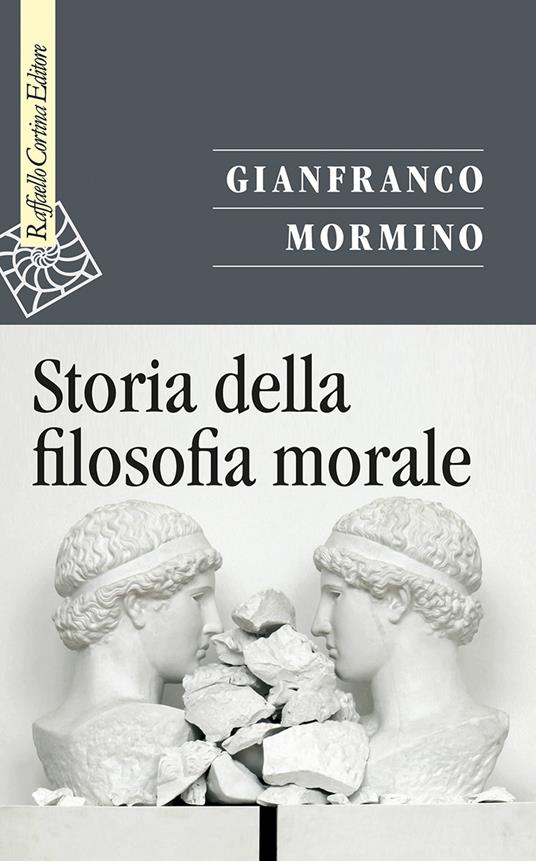 Storia della filosofia morale - Gianfranco Mormino - copertina
