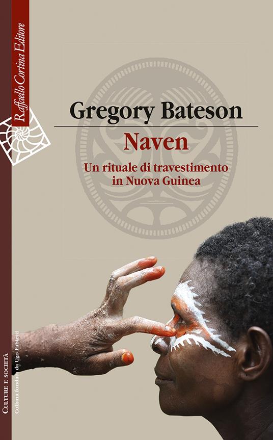 Naven. Un rituale di travestimento in Nuova Guinea - Gregory Bateson - copertina