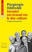 Incontri ravvicinati tra le due culture