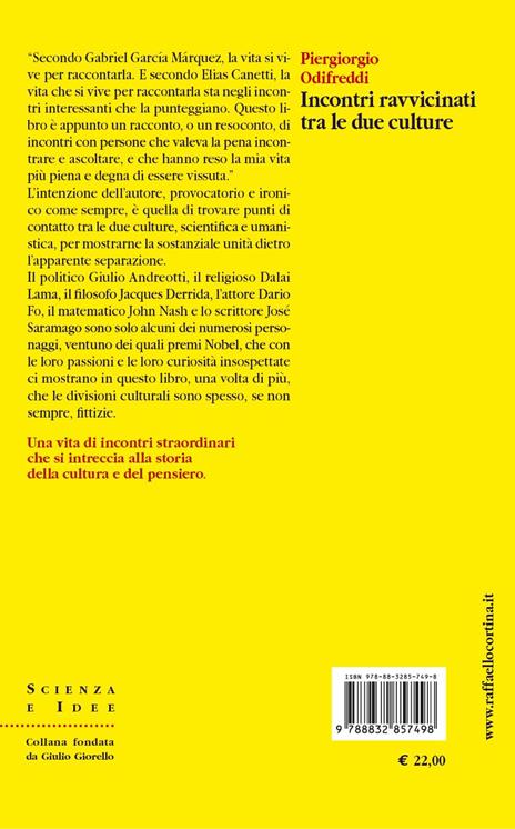 Incontri ravvicinati tra le due culture. Dialoghi sull'umanesimo - Piergiorgio Odifreddi - 5
