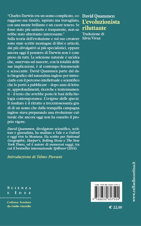 L'evoluzionista riluttante. Il ritratto privato di Charles Darwin e la nascita della teoria dell'evoluzione - David Quammen - 3