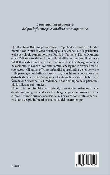 Otto Kernberg. Un'introduzione - Frank E. Yeomans,Diana Diamond,Eve Caligor - 3