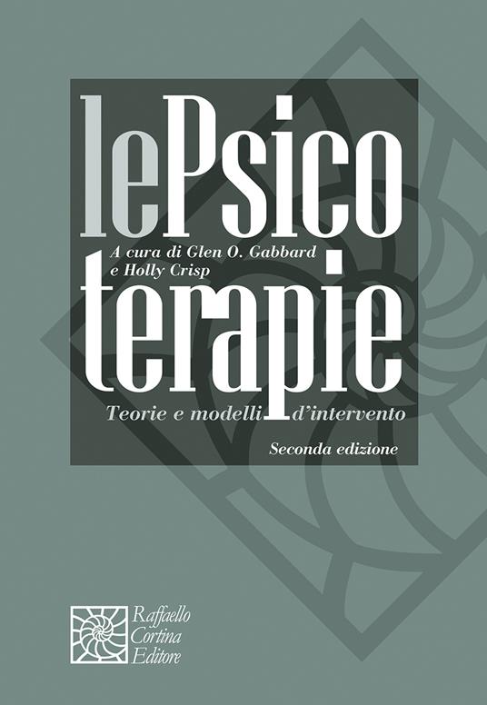 Le psicoterapie. Teorie e modelli di intervento - copertina