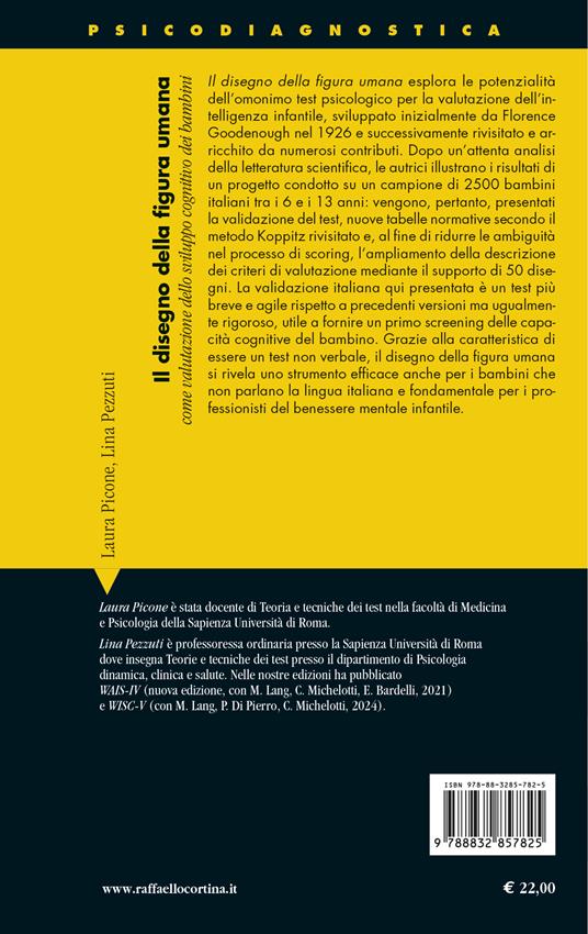 Il disegno della figura umana. Come valutazione dello sviluppo cognitivo dei bambini - Laura Picone,Lina Pezzuti - 2