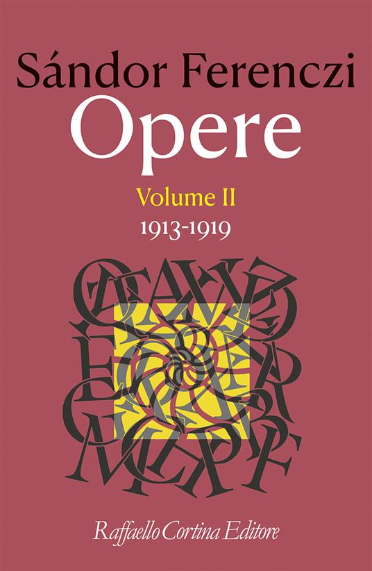 Opere. Vol. 2: 1913-1919 - Sándor Ferenczi - copertina