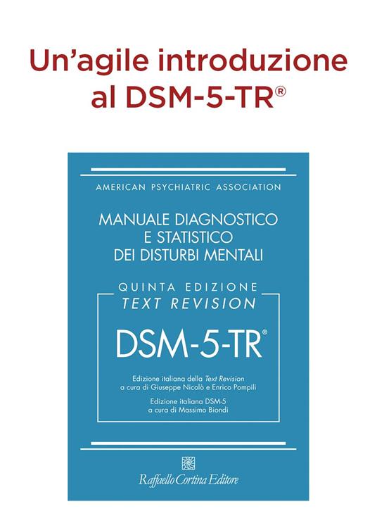 DSM-5-TR l'essenziale. Guida alla nuova edizione del Manuale diagnostico e statistico dei disturbi mentali - Giuseppe Nicolò,Valentina Piserchia,Enrico Pompili - 4