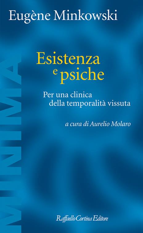 Esistenza e psiche. Per una clinica della temporalità vissuta - Eugène Minkowski - copertina