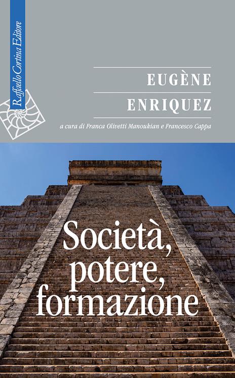 Società, potere, formazione - Eugène Enriquez - copertina