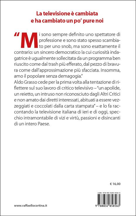 Cara televisione. Una storia d’amore e altri sentimenti - Aldo Grasso - 3