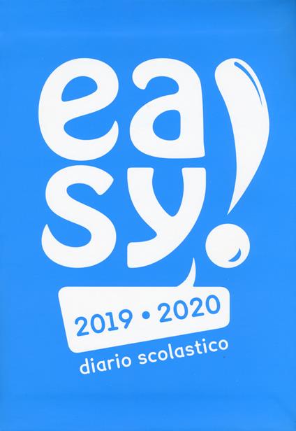 Easy! Diario scolastico 2019-2020. Copertina azzurra - Manuela Giani - copertina