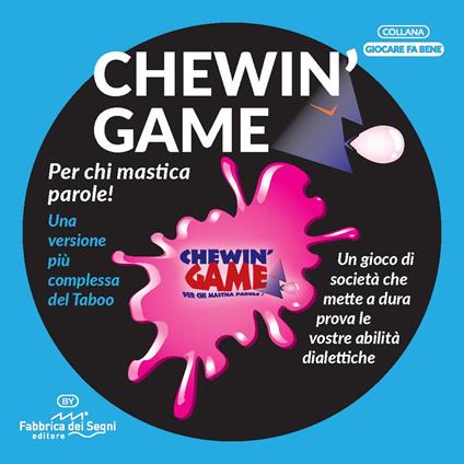 Chewin'Game. Per chi mastica parole! - Massimiliano Bruini - copertina