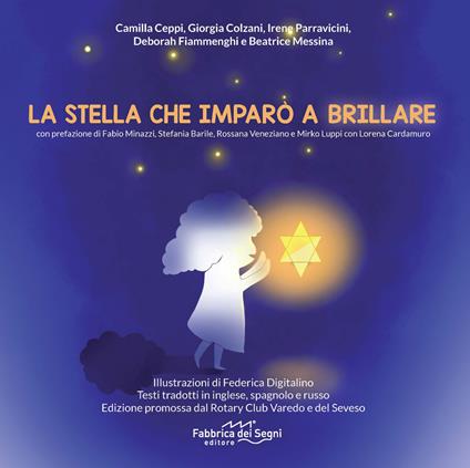 La stella che imparò a brillare. Ediz. multilingue - Camilla Ceppi,Giorgia Colzani,Irene Parravicini - copertina