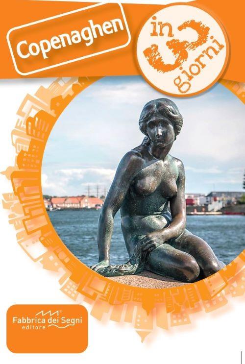 Copenaghen in 3 giorni - Valter Moro - copertina