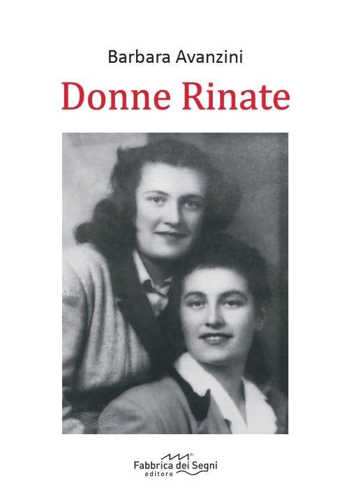 Donne rinate - Barbara Avanzini - copertina