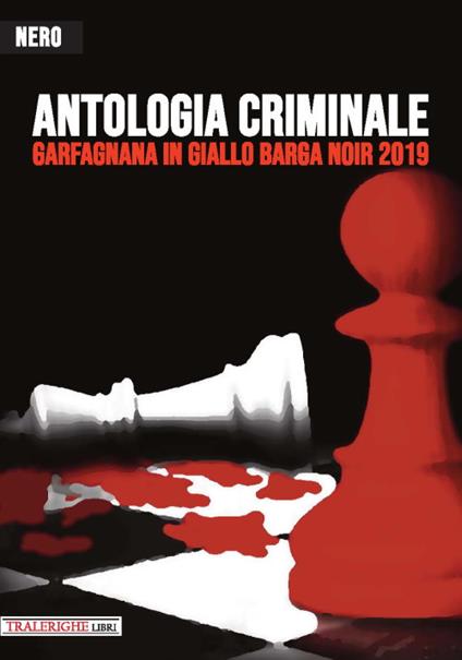 Garfagnana in Giallo Barga Noir 2019. Antologia criminale - copertina