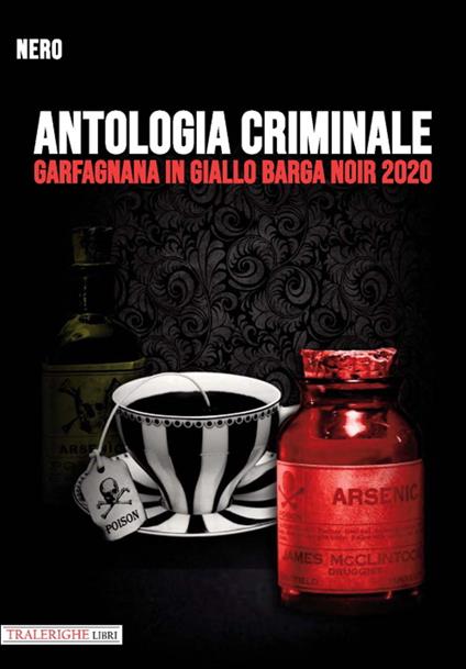 Garfagnana in giallo Barga Noir 2020. Antologia criminale - copertina