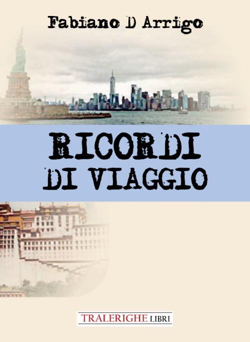 Ricordi di viaggio - Fabiano D'Arrigo - copertina