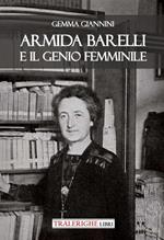 Armida Barelli e il genio femminile