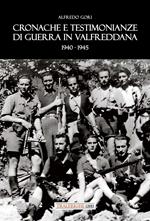 Cronache e testimonianze di guerra in Valfreddana 1940-1945