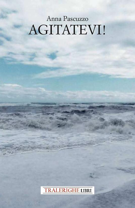 Agitatevi! - Anna Pascuzzo - copertina