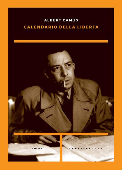 Calendario della libertà - Albert Camus - copertina