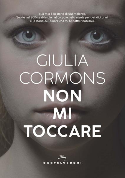 Non mi toccare - Giulia Cormons - ebook