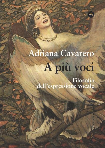 A più voci. Filosofia dell’espressione vocale - Adriana Cavarero - copertina