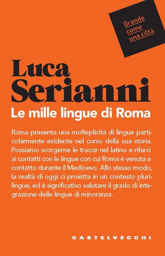 Le mille lingue di Roma - Luca Serianni - copertina
