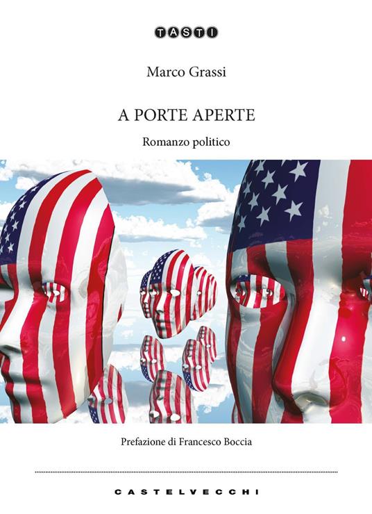 A porte aperte. Romanzo politico - Marco Grassi - copertina