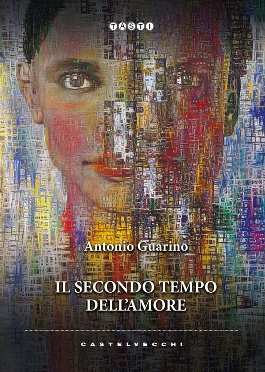 Il secondo tempo dell'amore - Antonio Guarino - copertina