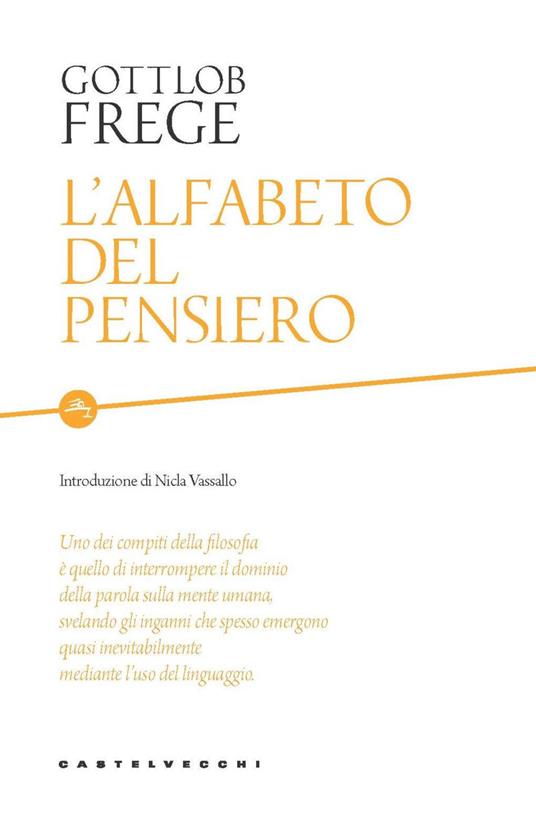 L' alfabeto del pensiero - Gottlob Frege,Nicola Zippel - ebook