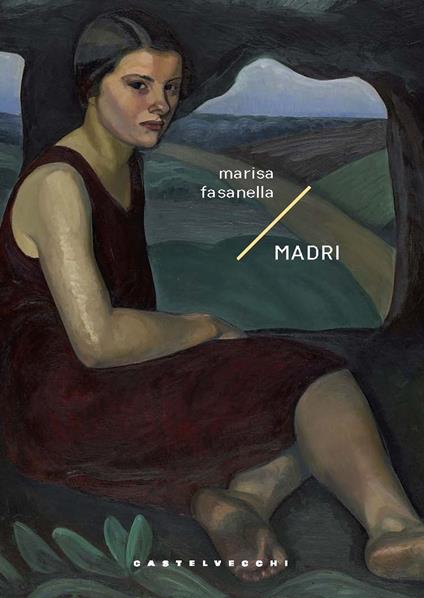 Madri (Storie di Lena di lune e di maree) - Marisa Fasanella - copertina