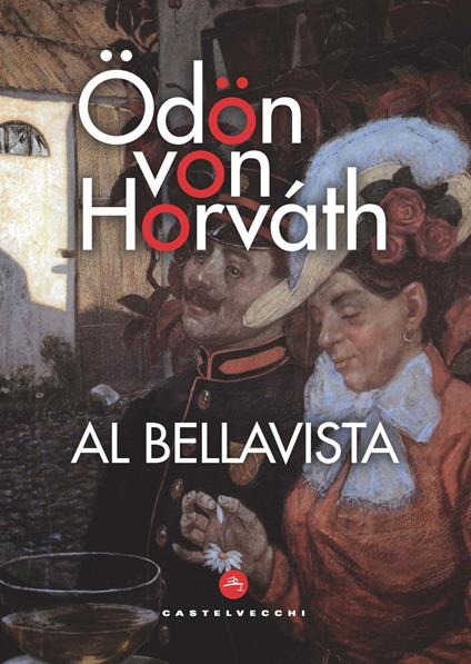 Al Bellavista - Ödön von Horváth - copertina