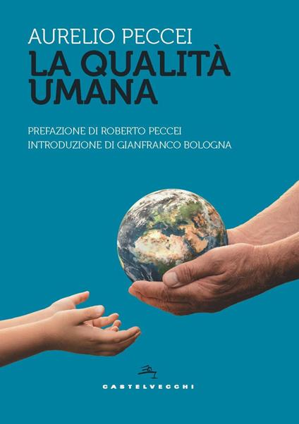 La qualità umana - Aurelio Peccei - copertina