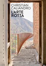 L'arte rotta